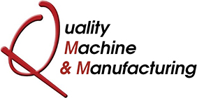 Quality Machine & Manufacturing